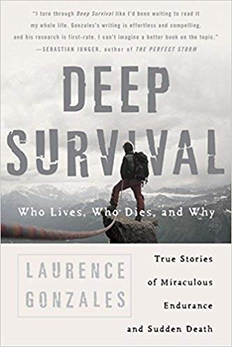 Deep Survival Laurence Gonzales